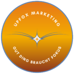 Logo mit Slogan von Upfox Marketing: Gut Ding braucht Fokus