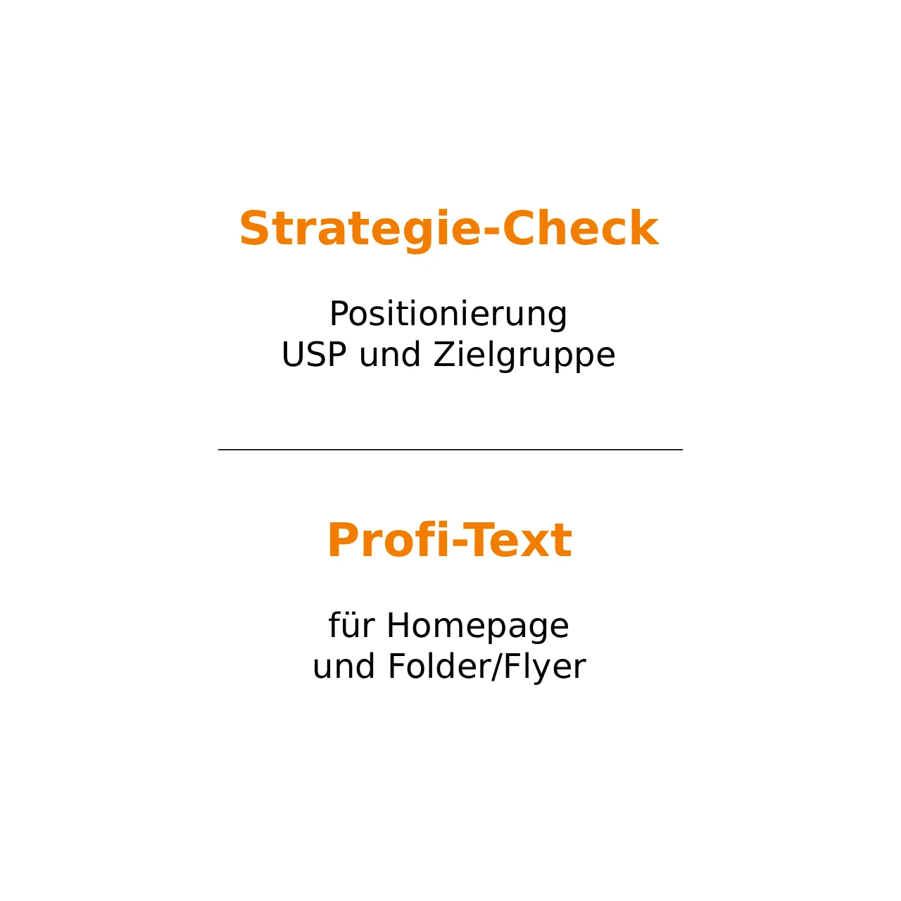 Leistungen von Upfox Marketing - Werbetexte für EPU und KMU, Text für den Beitrag "Homepage und Folder": Strategie-Check - Positionierung, USP und Zielgruppe; Profi-Text für Homepage und Folder/Flyer