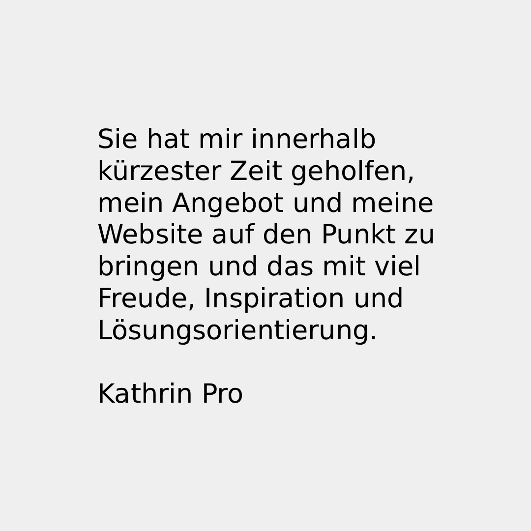Google-Rezension für Upfox Marketing: Sie hat mir innerhalb von kürzester Zeit geholfen, mein Angebot und meine Website auf den Punkt zu bringen und das mit viel Freude, Inspiration und Lösungsorientierung. Kathrin Pro